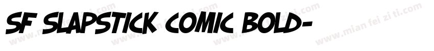 SF Slapstick Comic Bold字体转换